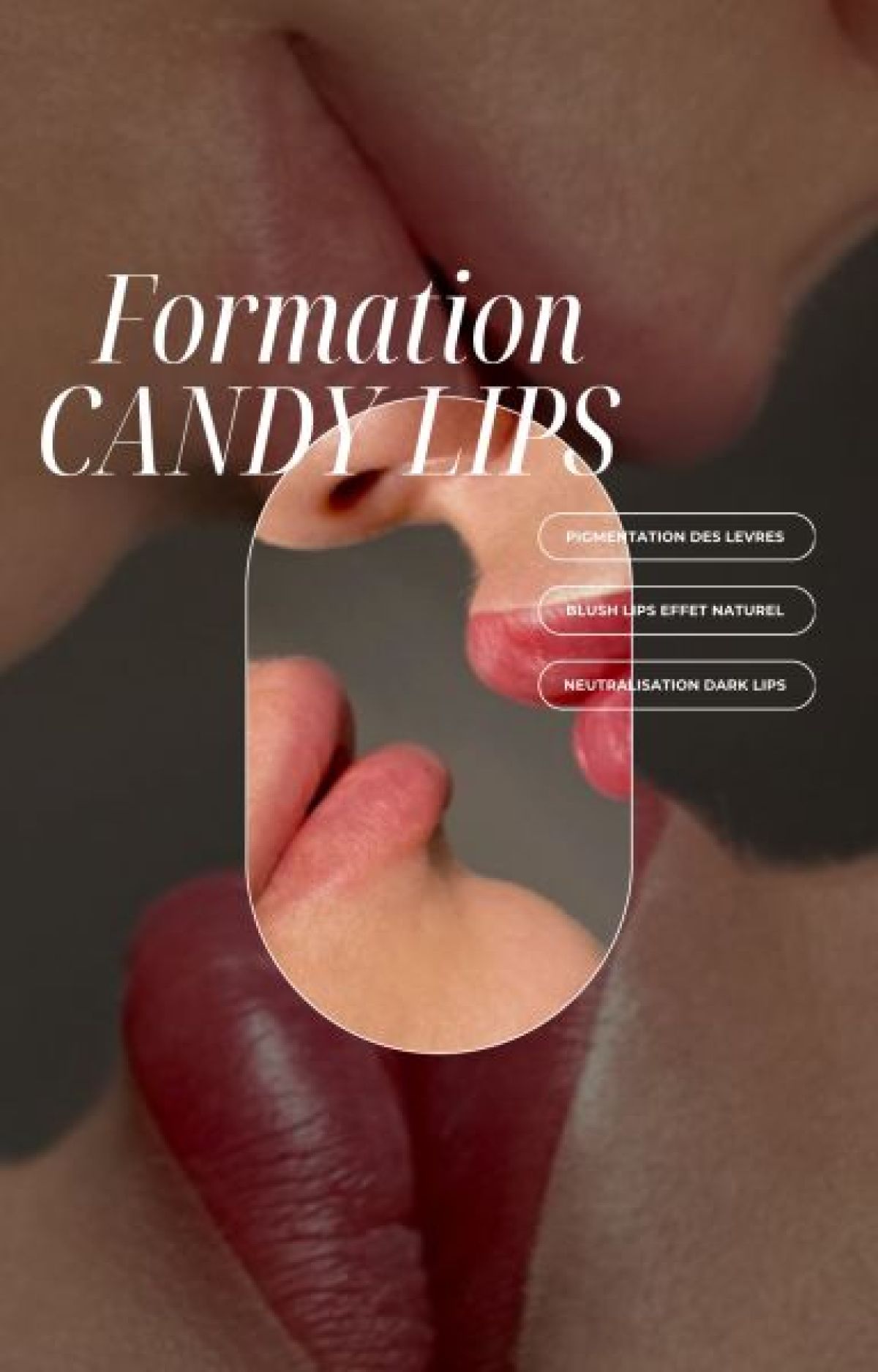 Formation candy Lips / Dark lips à Noisy-le-Grand (93) Par Nassima - Estheca